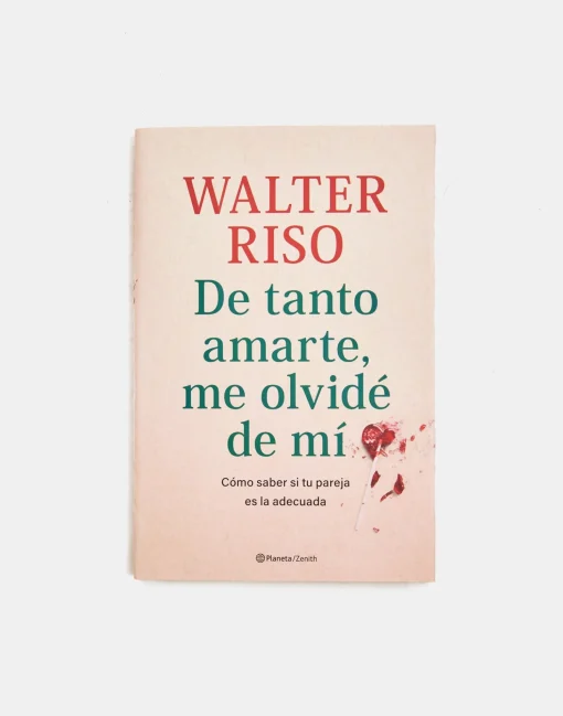 De Tanto Amarte, Me Olvidé De Mí