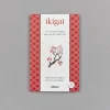 Ikigai. Los Secretos De Japón Para Una Vida Larga Y Feliz