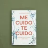 Me Cuido, Te Cuido
