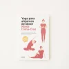 Yoga Para Alejarnos Del Dolor